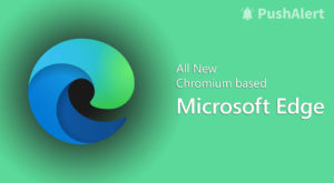 Chromium-based Microsoft Edge Browser Web Push Support
