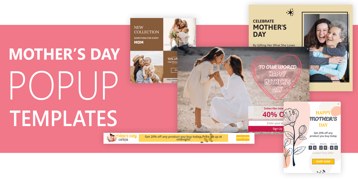 Mother's Day Popup Templates 2022