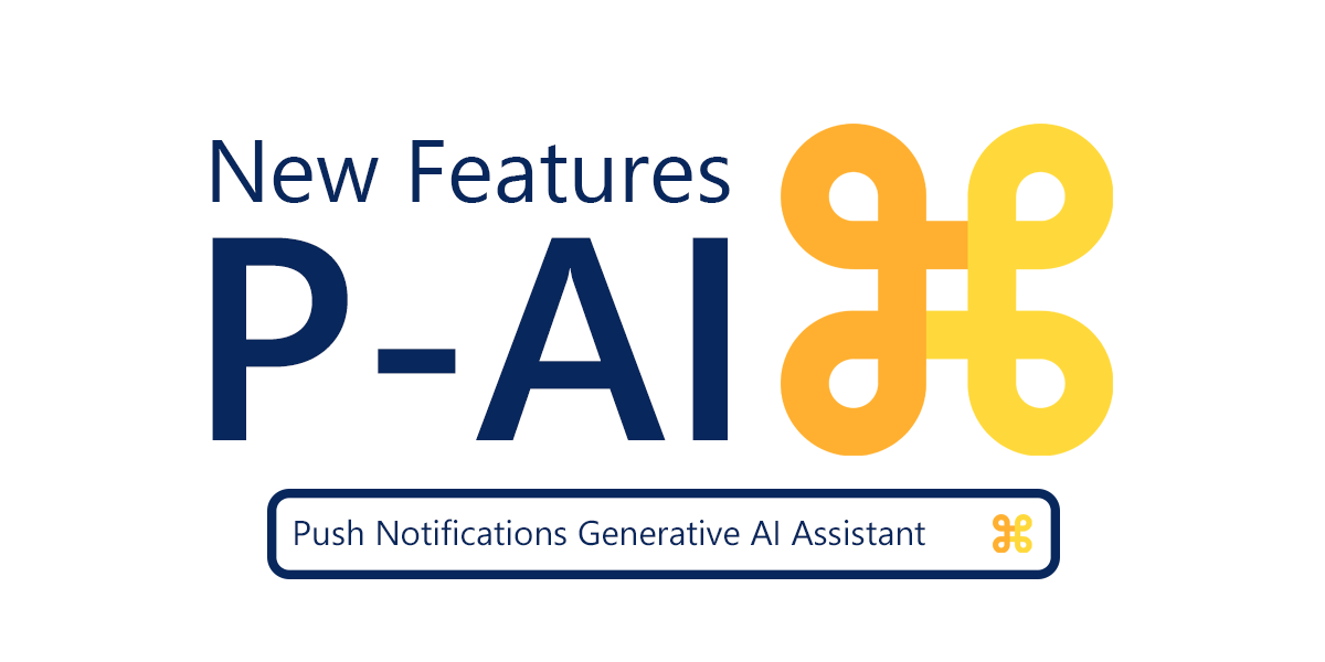 PushAlert AI Assistant New Features Launched